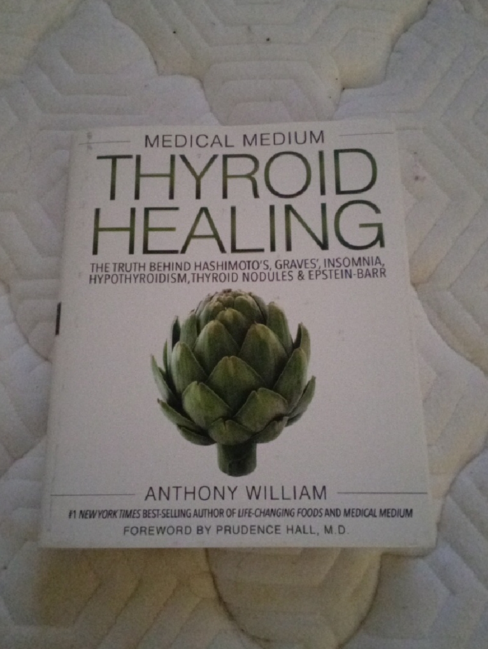 Medical Medium: Thyroid Healing by Anthony William - White & Green Cover